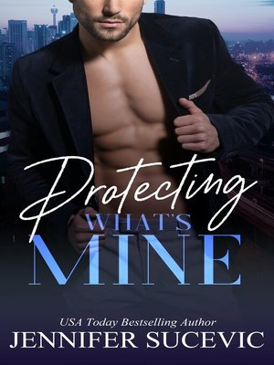 cover image of Protecting What's Mine